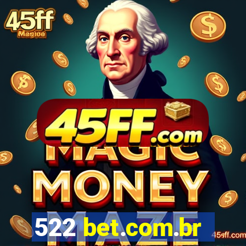 522 bet.com.br